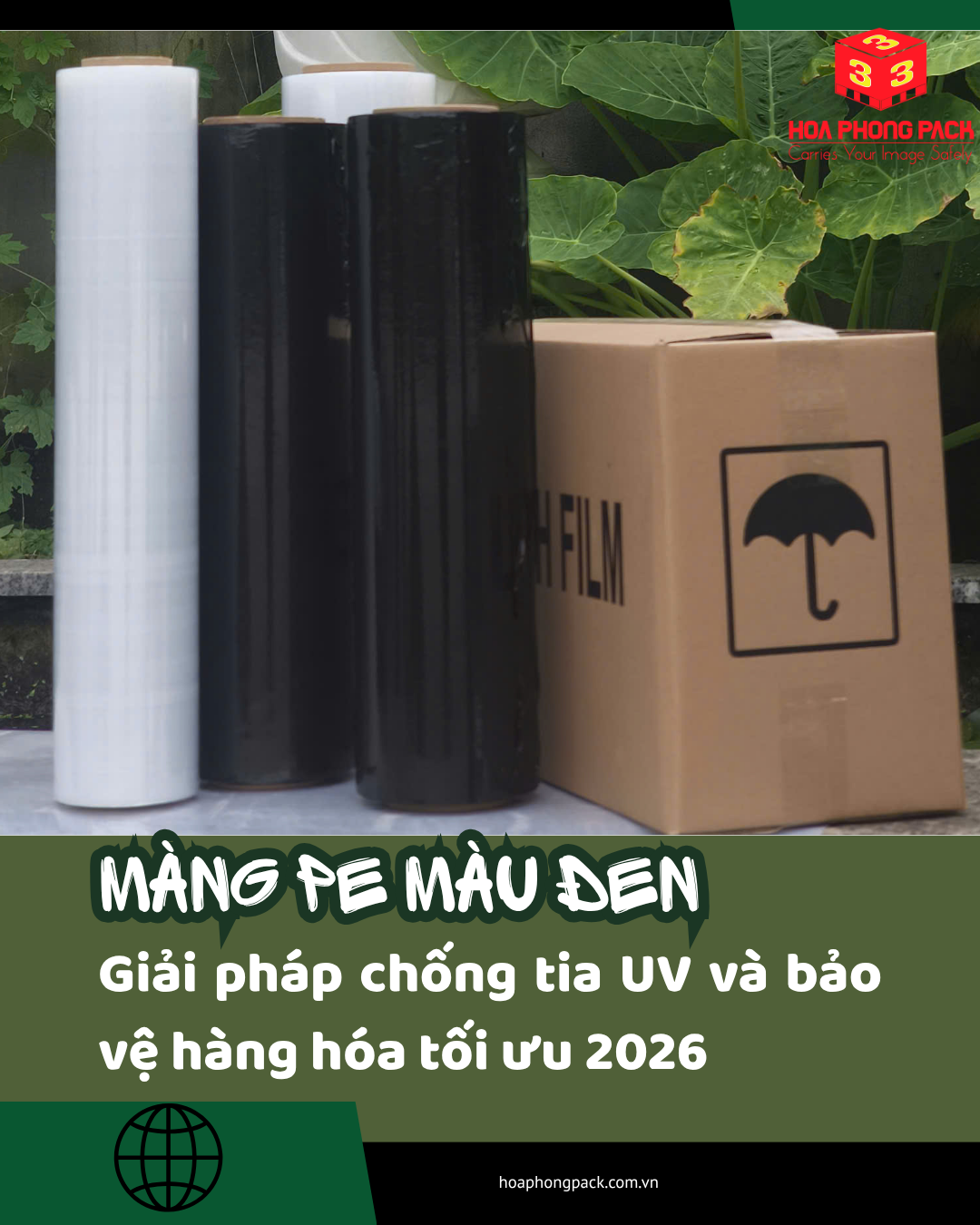 Màng PE màu đen: Giải pháp chống tia UV và bảo vệ hàng hóa tối ưu 2026